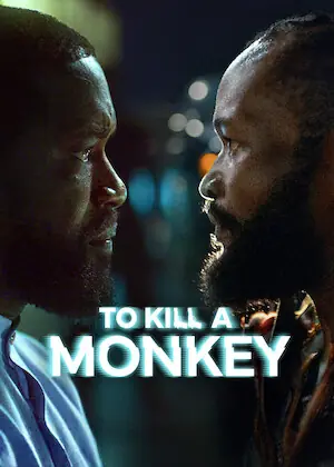 Official poster for To Kill a Monkey